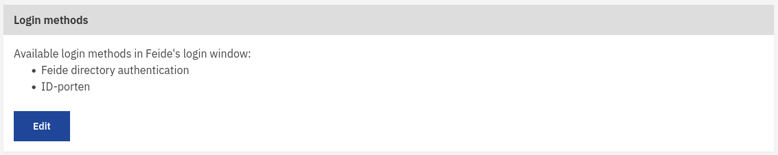 Screenshot of the organization configuration page in the Feide customer portal. The screenshot shows the "Login methods" section. The section contains a button labeled "edit".